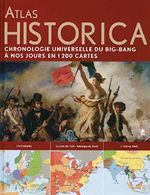 Atlas Historica : Chronique universelle du big bang à nos jours en 1200 cartes Cover des Buches Atlas Historica : Chronique universelle du big bang à nos jours en 1200 cartes (ISBN: 9782809901573)