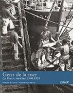 Gens de la mer : 1900-1950 (broché) Cover des Buches Gens de la mer : 1900-1950 (broché) (ISBN: 9782812302282)