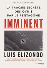 Imminent - La traque secrète des OVNIS par le Pentagone Cover des Buches Imminent - La traque secrète des OVNIS par le Pentagone (ISBN: 9782813234032)