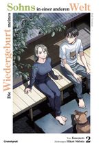 Die Wiedergeburt meines Sohns in einer anderen Welt – Full Version – Band 2 Cover des Buches Die Wiedergeburt meines Sohns in einer anderen Welt – Full Version – Band 2 (ISBN: 9782832470718)