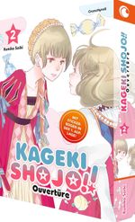 Kageki Shojo!! – Ouvertüre – Band 2 (Finale) Cover des Buches Kageki Shojo!! – Ouvertüre – Band 2 (Finale) (ISBN: 9782832472019)