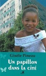 Un papillon dans lA cite Cover des Buches Un papillon dans lA cite (ISBN: 9782842801748)
