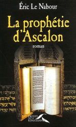 La Prophetie D'Ascalon Cover des Buches La Prophetie D'Ascalon (ISBN: 9782856168622)