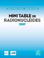 mini-table des radionucleides Cover des Buches mini-table des radionucleides (ISBN: 9782868839732)