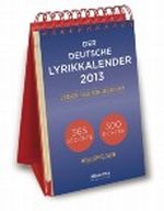Der deutsche Lyrikkalender 2013. Jeder Tag ein Gedicht. Cover des Buches Der deutsche Lyrikkalender 2013. Jeder Tag ein Gedicht. (ISBN: 9782874480423)