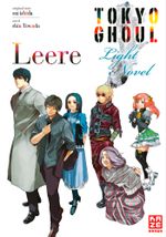Tokyo Ghoul: Leere Cover des Buches Tokyo Ghoul: Leere (ISBN: 9782889214457)