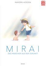 Mirai - Das Mädchen aus der Zukunft Cover des Buches Mirai - Das Mädchen aus der Zukunft (ISBN: 9782889217199)