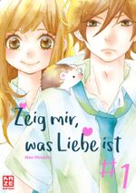 Zeig mir, was Liebe ist 01 Cover des Buches Zeig mir, was Liebe ist 01 (ISBN: 9782889219834)