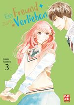 Ein Freund zum Verlieben 03 Cover des Buches Ein Freund zum Verlieben 03 (ISBN: 9782889511822)