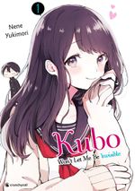 Kubo Won't Let Me Be Invisible – Band 1 Cover des Buches Kubo Won't Let Me Be Invisible – Band 1 (ISBN: 9782889519156)