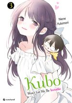 Kubo Won't Let Me Be Invisible – Band 3 Cover des Buches Kubo Won't Let Me Be Invisible – Band 3 (ISBN: 9782889519170)