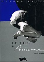 Le Fils d'Ariane Cover des Buches Le Fils d'Ariane (ISBN: 9782903912048)