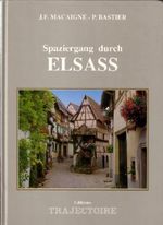Spaziergang durch das Elsass Cover des Buches Spaziergang durch das Elsass (ISBN: 9782908341027)