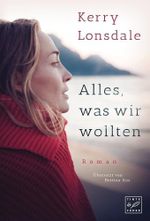 Alles, was wir wollten Cover des Buches Alles, was wir wollten (ISBN: 9782919802067)