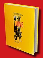 WHY I LOVE NEW YORK CITY Cover des Buches WHY I LOVE NEW YORK CITY (ISBN: 9782953388589)