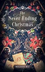 The Never Ending Christmas Cover des Buches The Never Ending Christmas (ISBN: 9782957720064)