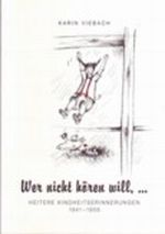 Wer nicht hören will... Cover des Buches Wer nicht hören will... (ISBN: 9783000069758)