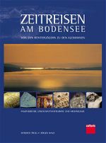 Zeitreisen am Bodensee Cover des Buches Zeitreisen am Bodensee (ISBN: 9783000131172)