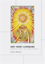 Der Tarot-Lehrgang Cover des Buches Der Tarot-Lehrgang (ISBN: 9783000148545)