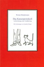 Das Katzenprotokoll Cover des Buches Das Katzenprotokoll (ISBN: 9783000291609)