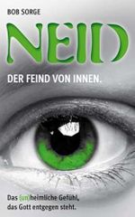 Neid - Der Feid von Innen Cover des Buches Neid - Der Feid von Innen (ISBN: 9783000316951)