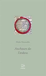 Anschauen des Denkens Cover des Buches Anschauen des Denkens (ISBN: 9783000346699)