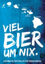 Viel Bier um nix Cover des Buches Viel Bier um nix (ISBN: 9783000429019)