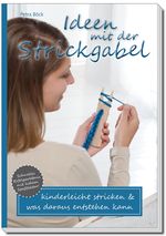 Ideen mit der Strickgabel Cover des Buches Ideen mit der Strickgabel (ISBN: 9783000453625)