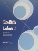 Endlich Leben! Cover des Buches Endlich Leben! (ISBN: 9783000456718)