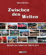 Zwischen den Welten Cover des Buches Zwischen den Welten (ISBN: 9783000470080)
