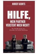 Hilfe, mein Partner versteht mich nicht! Cover des Buches Hilfe, mein Partner versteht mich nicht! (ISBN: 9783000471780)