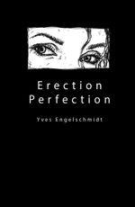Erection Perfection Cover des Buches Erection Perfection (ISBN: 9783000478277)