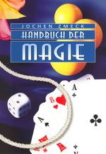 Handbuch der Magie Cover des Buches Handbuch der Magie (ISBN: 9783000496400)