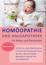 Homöopathie und Hausapotheke Cover des Buches Homöopathie und Hausapotheke (ISBN: 9783000527746)