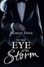 In the Eye of the Storm (Storm and Silence Saga) (Volume 2) Cover des Buches In the Eye of the Storm (Storm and Silence Saga) (Volume 2) (ISBN: 9783000532627)