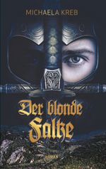 Der blonde Falke: Roman Cover des Buches Der blonde Falke: Roman (ISBN: 9783000535505)