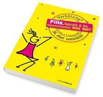 Pille, Spirale & Co. Nebenwirkungen, was tun?: Verhütung? Ja, aber natürlich! Cover des Buches Pille, Spirale & Co. Nebenwirkungen, was tun?: Verhütung? Ja, aber natürlich! (ISBN: 9783000547744)
