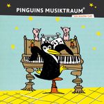Pinguins Musiktraum Cover des Buches Pinguins Musiktraum (ISBN: 9783000556197)