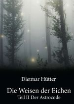 Die Weisen der Eichen Cover des Buches Die Weisen der Eichen (ISBN: 9783000590016)