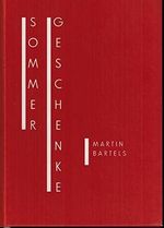 Sommergeschenke, zum fünfzigsten Benzer Kirchensommer Cover des Buches Sommergeschenke, zum fünfzigsten Benzer Kirchensommer (ISBN: 9783000594311)