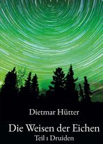 Die Weisen der Eichen Cover des Buches Die Weisen der Eichen (ISBN: 9783000602740)