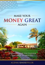 Make Your Money Great Again Cover des Buches Make Your Money Great Again (ISBN: 9783000636202)