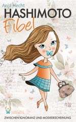 Hashimoto Fibel Cover des Buches Hashimoto Fibel (ISBN: 9783000677403)