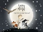 Luca und der Mond Cover des Buches Luca und der Mond (ISBN: 9783000684678)