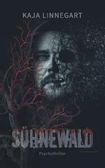 SÜHNEWALD Cover des Buches SÜHNEWALD (ISBN: 9783000700910)