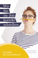 Ratgeber Rechtschreibung Cover des Buches Ratgeber Rechtschreibung (ISBN: 9783000709821)