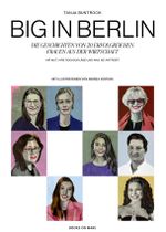 BIG IN BERLIN Cover des Buches BIG IN BERLIN (ISBN: 9783000733710)