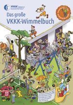 Das große VKKK-Wimmelbuch Cover des Buches Das große VKKK-Wimmelbuch (ISBN: 9783000737442)