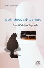 Gut, dass ich da bin Cover des Buches Gut, dass ich da bin (ISBN: 9783000744624)