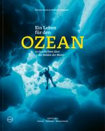 Ein Leben für den Ozean Cover des Buches Ein Leben für den Ozean (ISBN: 9783000752018)
